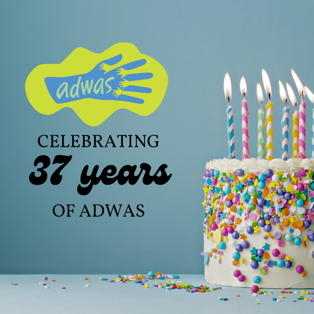 A birthday cake and words that say "celebrating 37 years of ADWAS"